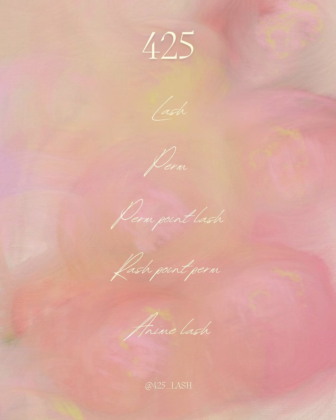 Photo by 속눈썹수강 수원속눈썹연장 인계동속눈썹 : 425뷰티 in 수원 인계동. May be an illustration of poster, rose, carnation and text that says '425 lash fam fora Pompantlach point lash hich KacKpaTTpeT socnt perm peintpern point Ahine lash lash @125_LASHI @425 LASH'.