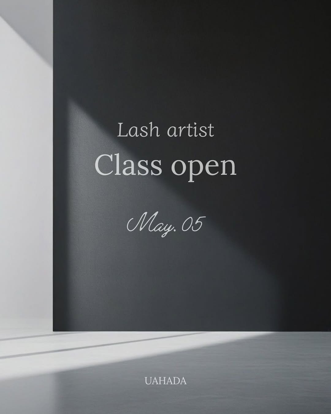 Photo by 속눈썹수강 속눈썹연장수강 광주속눈썹 디자인연장수강 광주속눈썹수강 우아하다 원장 on April 19, 2026. May be an image of one or more people, makeup, poster, magazine and text that says 'Lash artist Class open May. May05 05 UAHADA'.