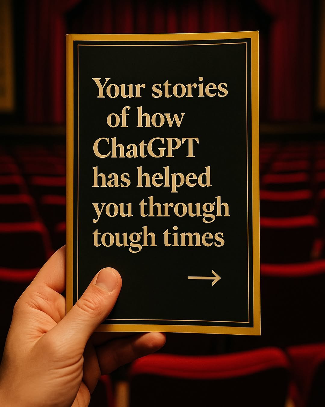 Photo shared by ChatGPT on September 27, 2025 tagging @openai. May be an image of poster, screen, magazine and text that says 'Your stories of how ChatGPT has helped you through tough times'.