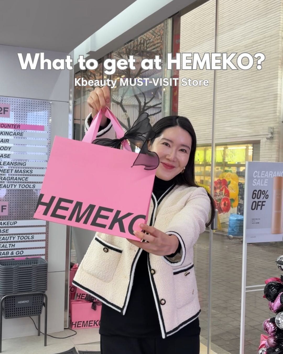 Photo shared by 조성은 Euniunni 유니언니 on December 22, 2025 tagging @hemekoglobal. May be an image of text that says 'What to get at HEMEKO? Kbeauty MUST-VISIT KbeautyMUST-VISITStore Store F OUNTER KINCARE AIR F ASE EANSING EET MASKS RAGRANCE EAUTY TOOLS AKEUP SE TOOLS AUTYTOOLS HEMEκC! 1 HEMEKC! ALTH AB&GO GO AB& CLEARANG SALE 60% OFF HE HEMEK'.