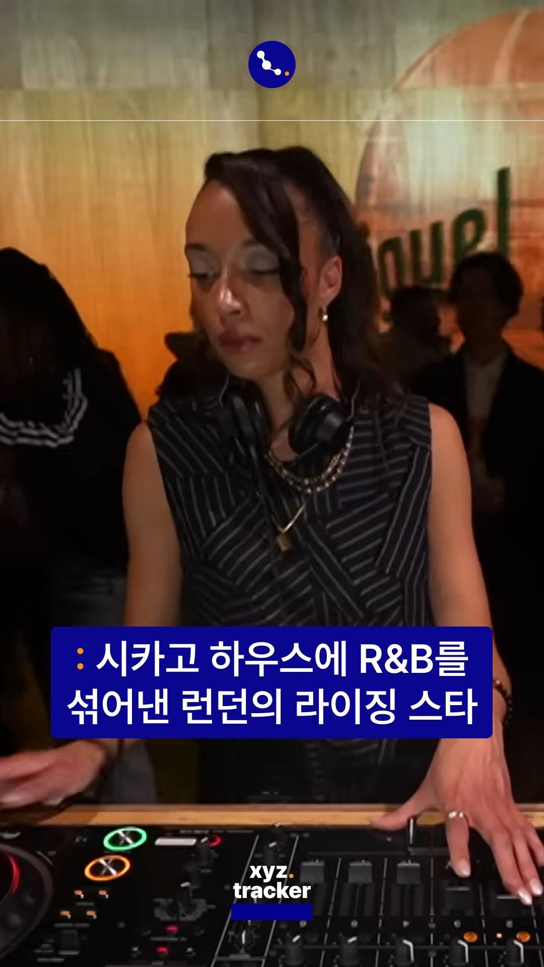 Xyz.tracker 게시물 이미지: KI/KI가 고른 런던의 라이징 DJ, Storm Mollison

영국 런던과...