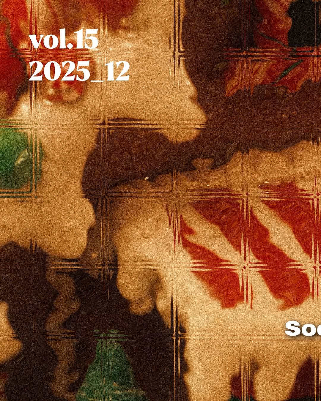 Photo by ORY : ( 빈 칸 ) 을 위한 공간 on December 08, 2025. May be an image of poster and text that says 'vol.15 202512 So'.