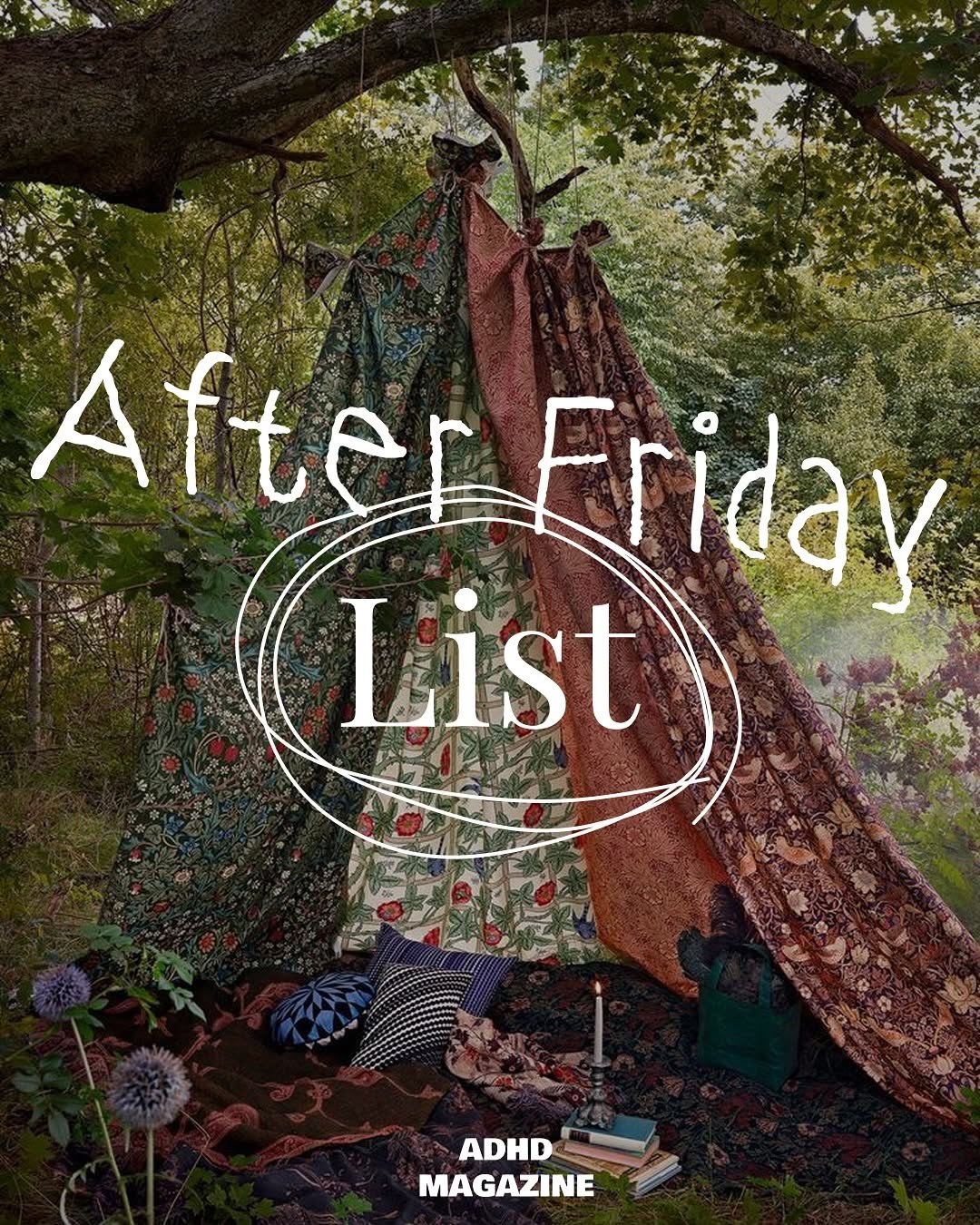 Photo by ADHD MAGAZINE on November 13, 2025. May be an image of magazine, poster, book and text that says 'AfterFriday After Friday List ADHD MAGAZINE'.