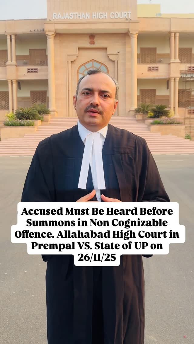 advocate_vipinporia 게시물 이미지: Accused Must Be Heard Before Summons in Non...