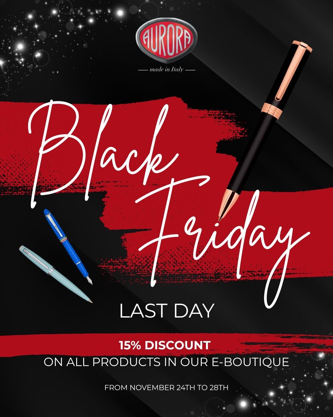 Photo by Aurora Pen in Aurora Pen. May be an image of pen, chopsticks, poster and text that says 'URORD made -modeinaty งรำ Black rfiy Friday LAST LASTDAY DAY 15% DISCOUNT ON ALL PRODUCTS IN OUR E-BOUTIQUE FROM NOVEMBER 24TH to 28TH'.