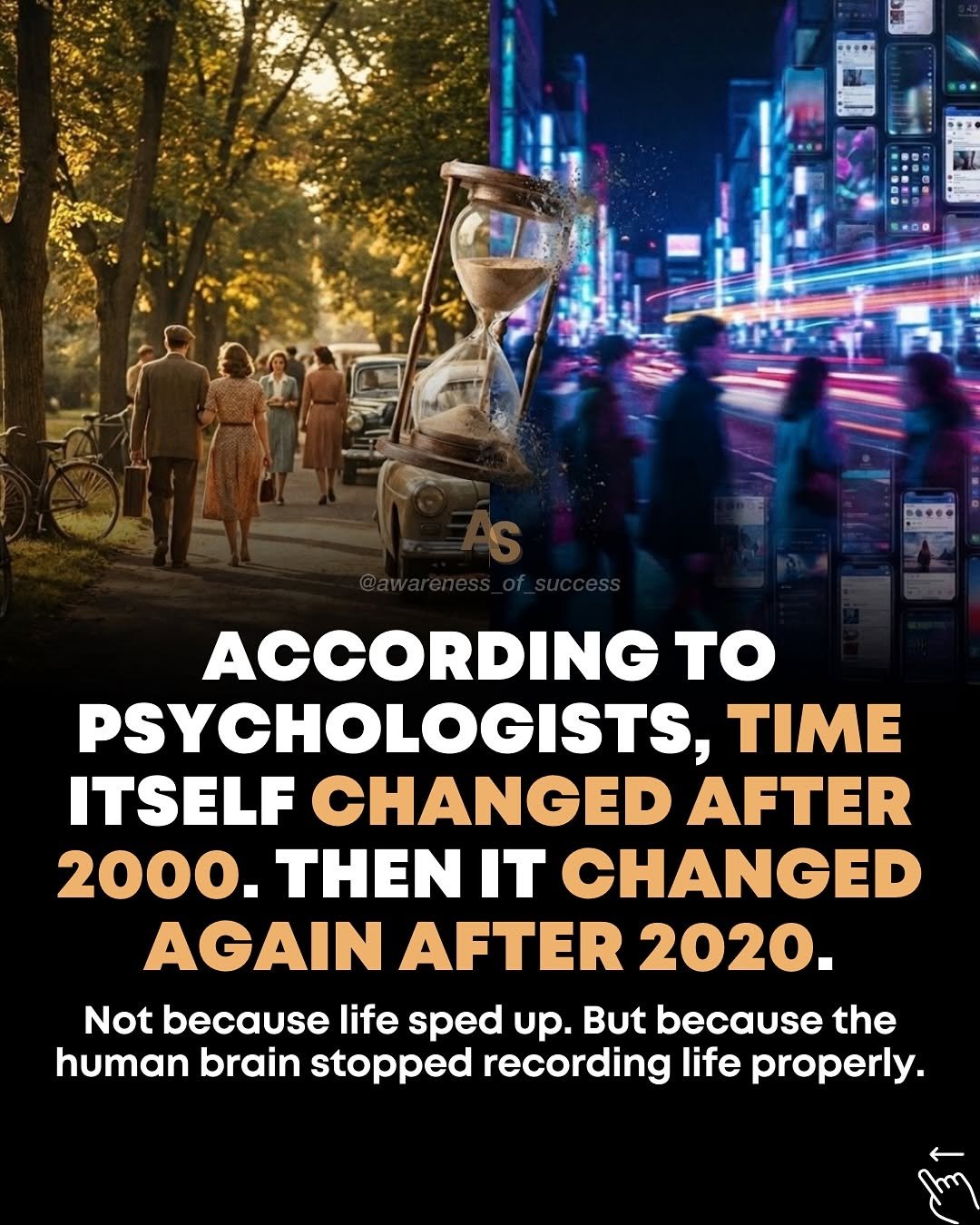 Photo by Awareness • Mindset • Success • AI • Tech on January 16, 2026. May be a graphic of poster and text that says 'আ ..... ACCORDING to PSYCHOLOGISTS, TIME ITSELF CHANGED AFTER 2000. THEN IT CHANGED AGAIN AFTER 2020. Not because life sped up. But because the human brain stopped recording life properly.'.