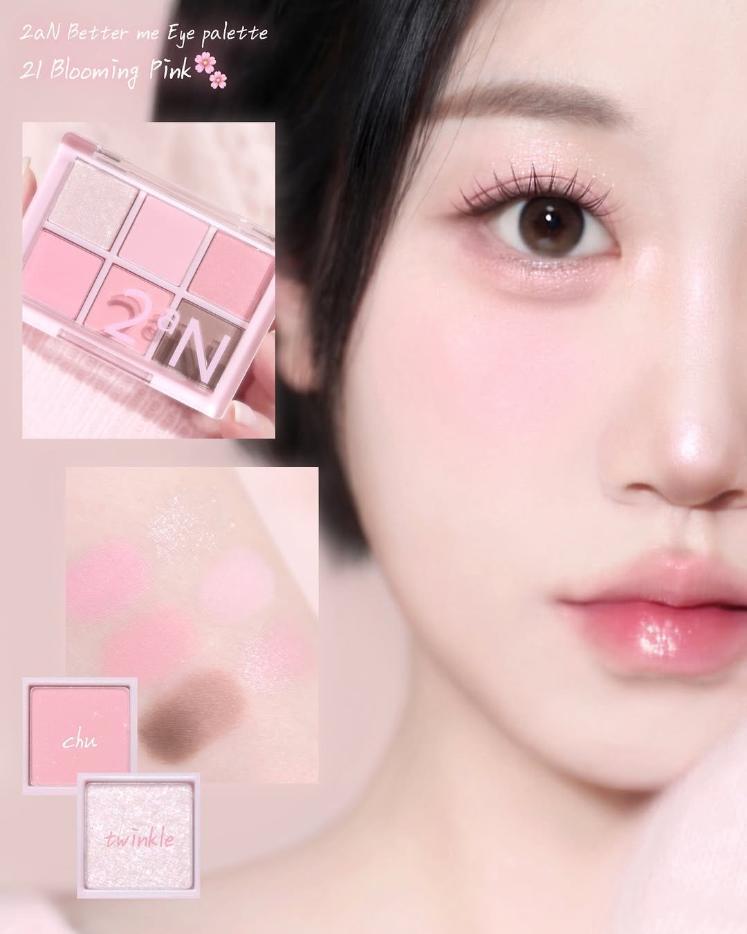 Photo shared by 베이니 BEINNY on February 27, 2026 tagging @2an_official. May be an image of one or more people, makeup, lipstick, eyeliner, pallette, cosmetics and text that says '2aN Better me Eye palette 21 Blooming BloomingPink Pink 2N ជ chu twinkle'.