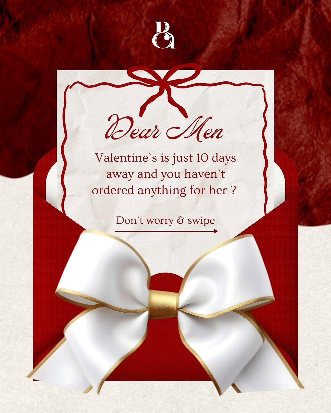 Photo by Bel Avenir - Perfumes on February 03, 2026. May be a doodle of card, poster, magazine and text that says '& Dear Men Valentine' S is just 10 days away and you haven't ordered anything for her? ? Don't worry ៩ swipe'.