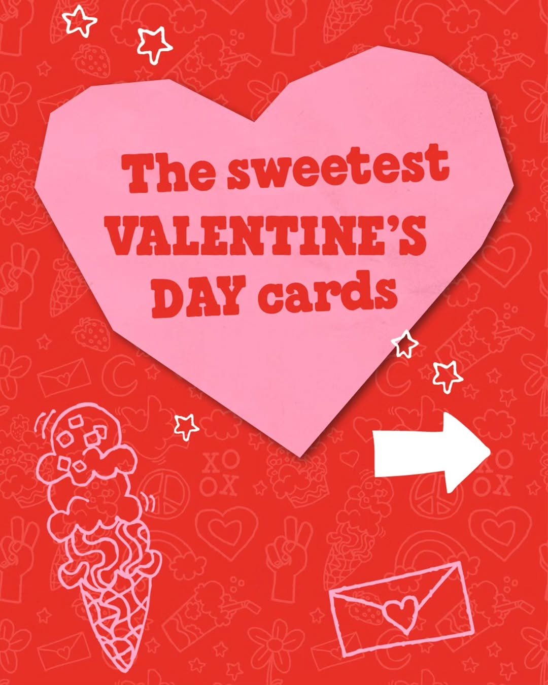 Photo by 벤앤제리스 Ben&Jerry’s Korea on February 13, 2026. May be an image of heart, ice cream, card, candy, poster and text that says 'The sweetest VALENTINE'S DAY cards'.