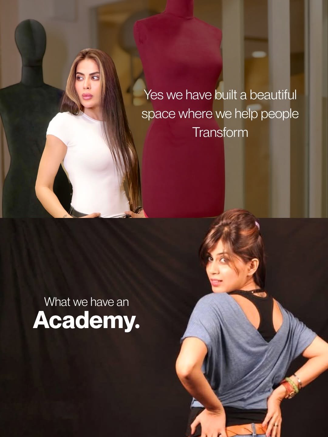 Photo by Bhavana Singh on April 25, 2026. May be an image of one or more people, top, dress, mannequin and text that says 'Yes we have built a beautiful space where we help people Transform What we have an Academy.'.