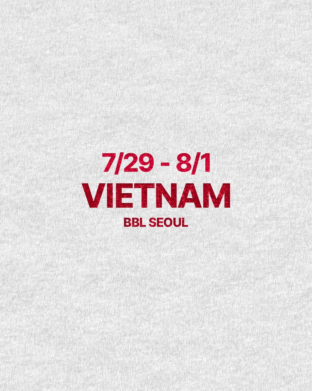 bibiel_smp 게시물 이미지: BBL IN VIETNAM🇰🇷🇻🇳

다가오는 7월29일부터 8월1일까지
비비엘의...