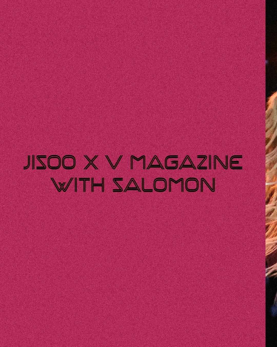 blissoo_official 게시물 이미지: JISOO x V Magazine with SALOMON

#JISOO...