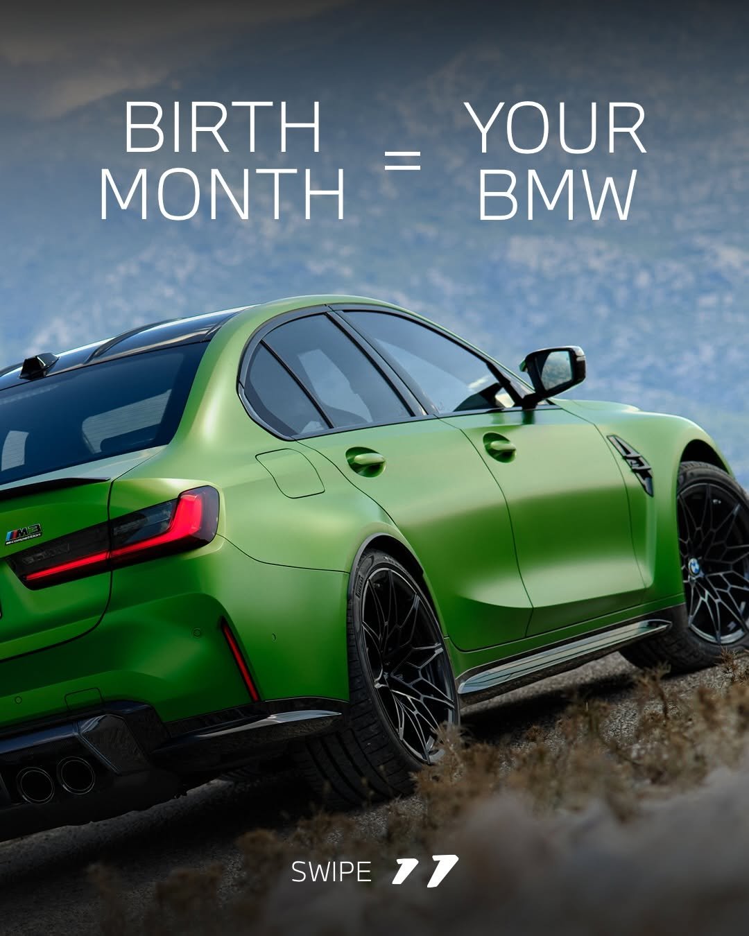 Photo by BMW USA on January 07, 2026. May be an image of sedan, wheel and text that says 'BIRTH MONTH YOUR BMW SWIPE SWIPE77 71'.