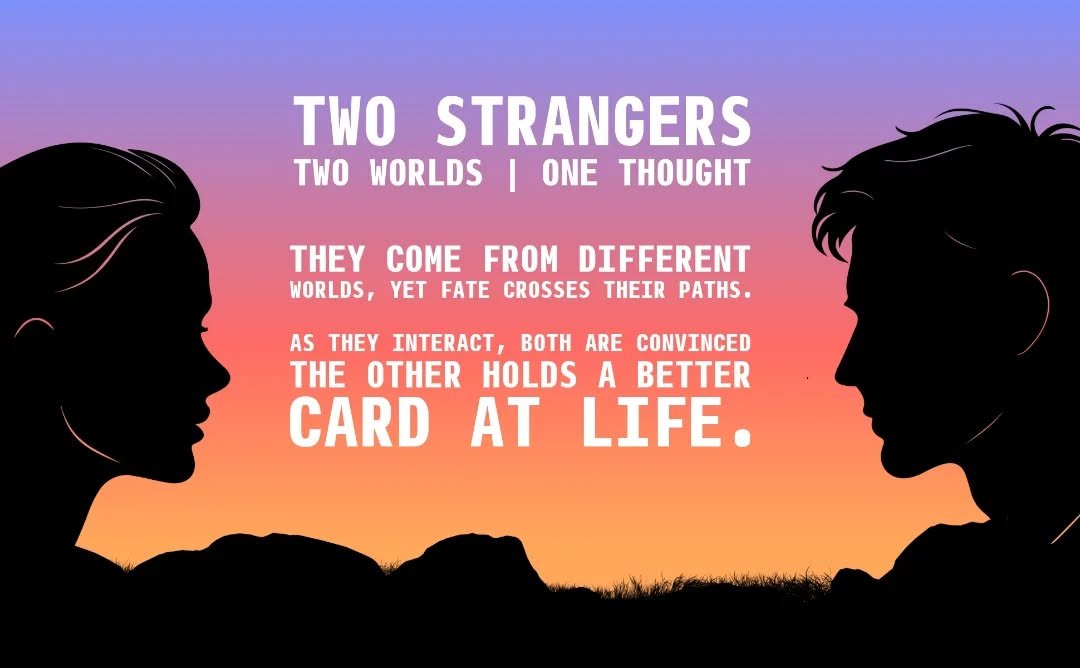 Photo shared by Booksthakam on December 26, 2025 tagging @vishnumohanshyla, and @canyouvish. May be pop art of poster, card and text that says 'TWO STRANGERS TWO WORLDS I ONE C Y COME FROM DIFFERENT WORLDS, YET FATE CROSSES THEIR PATHS. AS THEY INTERACT, BOTH ARE CONVINCED THE OTHER HOLDS A BETTER CARD AT LIFE.'.