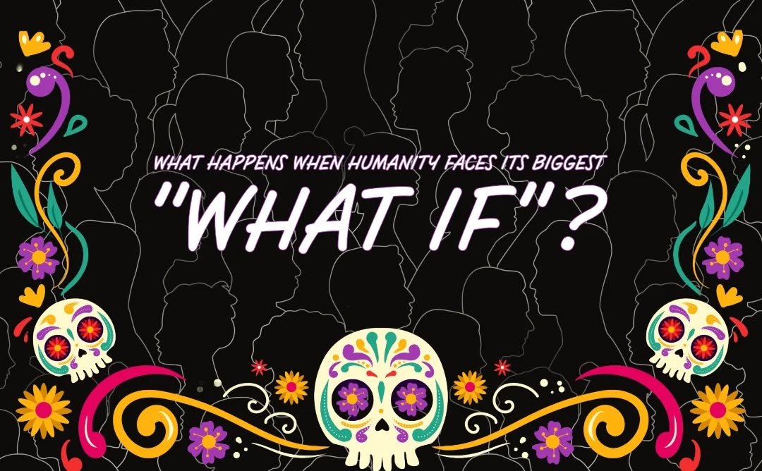 Photo shared by Booksthakam on December 23, 2025 tagging @vishnumohanshyla, and @canyouvish. May be a doodle of skull, poster and text that says 'WHAT HAPPENS WHEN HUMANITY FACES ITS BIGGEST "WHAT WHATIF"? IF"? "ม่๖ง'.