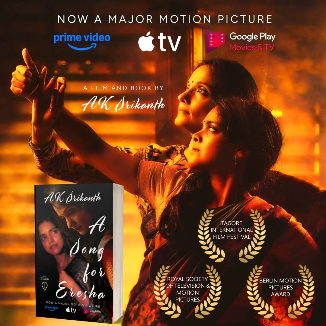 Photo shared by Booksthakam on April 17, 2026 tagging @savitha_sastry, @senmayurakshi, and @ak.srikanth. May be an image of one or more people, screen, poster and text that says 'NOW A MAJOR MOTION PICTURE primevideo prime video tv Google Play Movies&TV &TV AFILM AND BY AK Srikanth AK Srikanth TAGORE N NTERNATIONAL Fll ILM FESTIVAL A Song for Eresha Etv ROYAL SOCIETY OF TELEVISION& 所 Gougke PICTURES BERLI MOT ION PICTURES AWARD'.