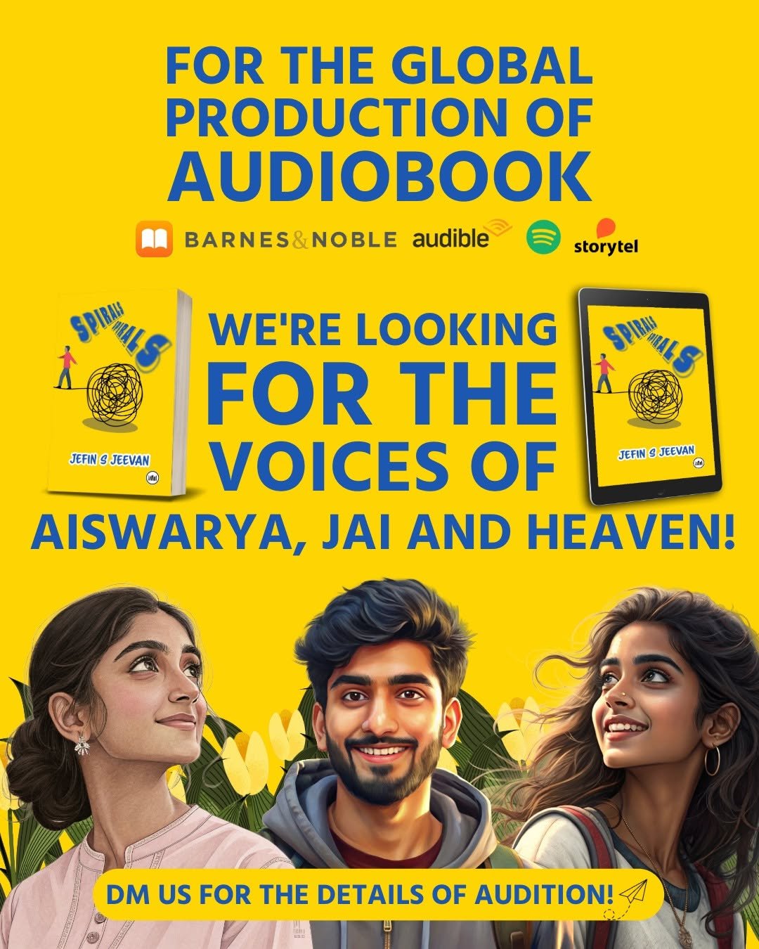 Photo shared by Booksthakam on September 16, 2025 tagging @jefinjeevan. May be an image of 3 people, musical instrument, microphone, screen, poster, magazine and text that says 'FOR THE GLOBAL PRODUCTION OF AUDIOBOOK BARNES&NOBLE BARNES& audible storytel SPIDN JEFIN JEEVAN SRIIS WE'RE LOOKING FOR THE VOICES OF AISWARYA, JAI AND HEAVEN! JEFIN JEEVAN DM US FOR THE DETAILS OF AUDITION!'.