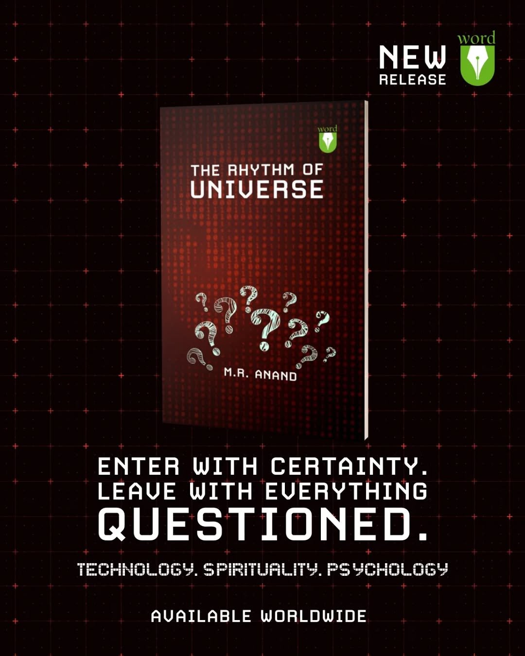 Photo shared by wordU on April 11, 2026 tagging @booksthakam, and @anandmr1990. May be an image of poster, magazine and text that says 'NEW RELEASE THE RHYTHM OF UNIVERSE 1 M.R.ANAND M.R. ANAND ENTER H CERTAINTY. LEAUE WITH EVERYTHING QUESTIONED. TECHNOLOGY. SPIRITUALITY .. PS YCHOL.OGY AVAILABLE AVAILABLEWORLDWIDE WORLDWIDE'.
