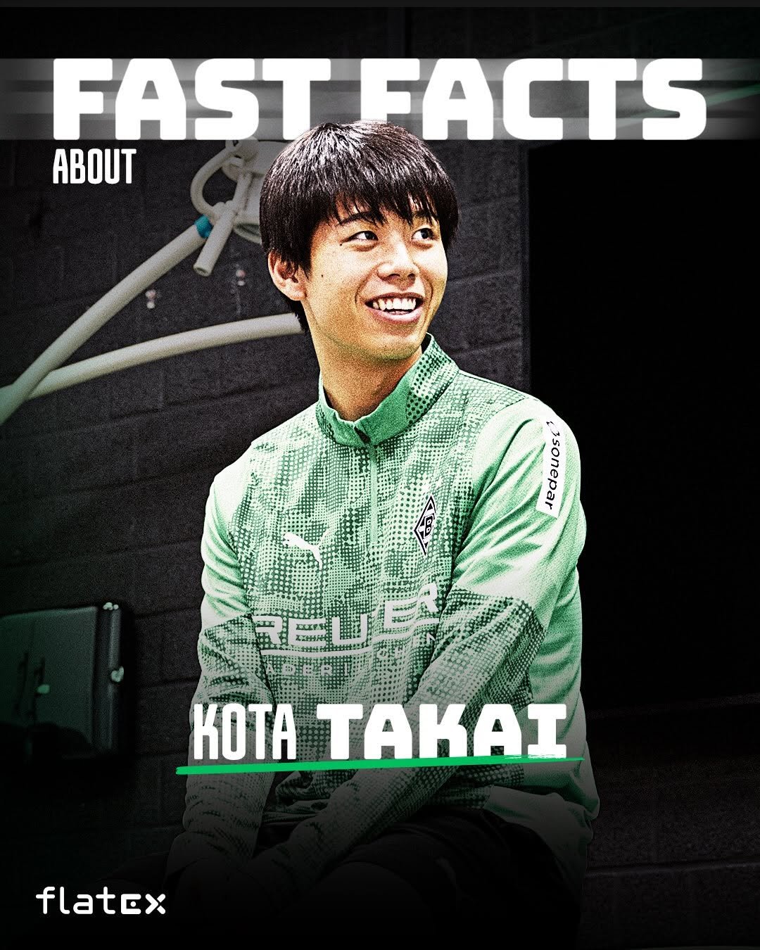 Photo shared by Borussia Mönchengladbach | Bundesliga on January 08, 2026 tagging @kota_takai.29. May be an image of sports equipment and text that says 'FAST FACTS ABOUT sesanoss ed เอนอร KOTA ΤΑΚΑΙ flatex'.
