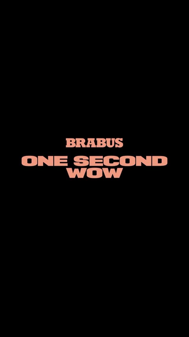 brabus 게시물 이미지: BRABUS: ONE SECOND WOW - The Show! 
Launches...