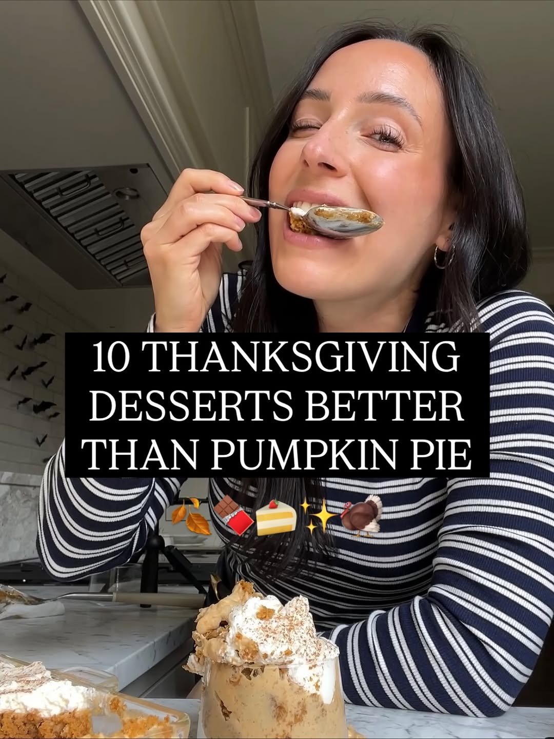 Photo by Jenna Barnard on November 14, 2025. May be an image of crumbcake, tiramisu, pie, whipped cream, pumpkin and text that says '海 10 THANKSGIVING DESSERTS BETTER ΤΗΑΝ PUMPKIN PIE wo'.