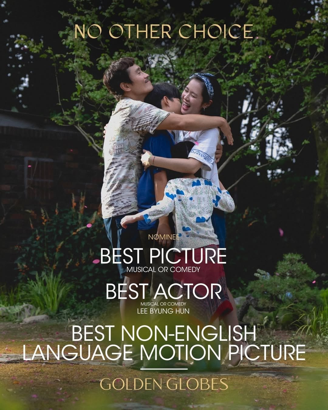 Photo by LeeByungHun 이병헌 on December 08, 2025. May be an image of people kissing, poster and text that says 'NOOTHERCHOICE NO OTHER CHOICE ගരගത (5ល (မကေ D.O5 NOMINEE BEST PICTURE MUSICAL OR COMEDY BEST ACTOR MUSICAL COMEDY LEE BYUNG HUN BEST NON-ENGLISH LANGUAGE MOTION PICTURE GOLDEN GLOBES'.