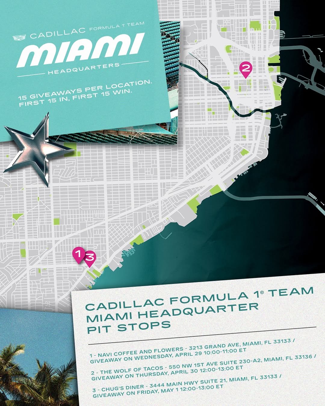 Photo shared by Cadillac Formula 1 Team on April 27, 2026 tagging @thewolfoftacos, @chugsdiner, and @navi.miami. May be a graphic of map, magazine, poster and text that says 'MIAMI CADILLAC FORMULA TEAM HEADQUARTERS PER OCATION. 15 GIVEAWAYS FIRST 15 WIN. FIRST 15 IN, 出11間 2 圖間車隊 CEЛ 1 3 CADILLAC MHEADQUARTER FORMULA 1° TEAM MIAMI PIT STOPS GRAND AVE, MIAMI, FL 33133/ NAVI COFFEE AND FLOWERS 3213 29 10:00-11:00 GIVEAWAY WEDNESDAY, APRIL TACOS 550 NW IST AVE SUITE 230 A2, MIAMI, FL 33136/ 2 THE WOLF GIVEAWAY ON THURSDAY APRIL 0 12:00-13:00 -CHUG'S DINER 3444 MAIN HWY SUITE 21, MIAMI, FL 33133 12:00-13:00 ET GIVEAWAY ON FRIDAY MAY'.