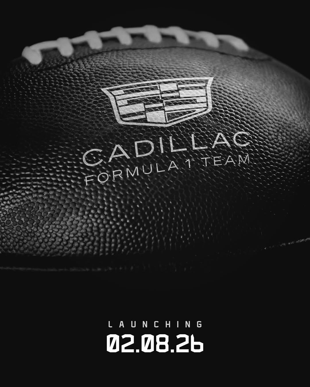 Photo shared by Cadillac Formula 1 Team on December 03, 2025 tagging @f1. May be an image of football, football helmet, ball, poster and text that says 'CADILLAC LLAC FORMULA FORMULATTEA! TEAM LAUNCHING 02.08.26 02.'.