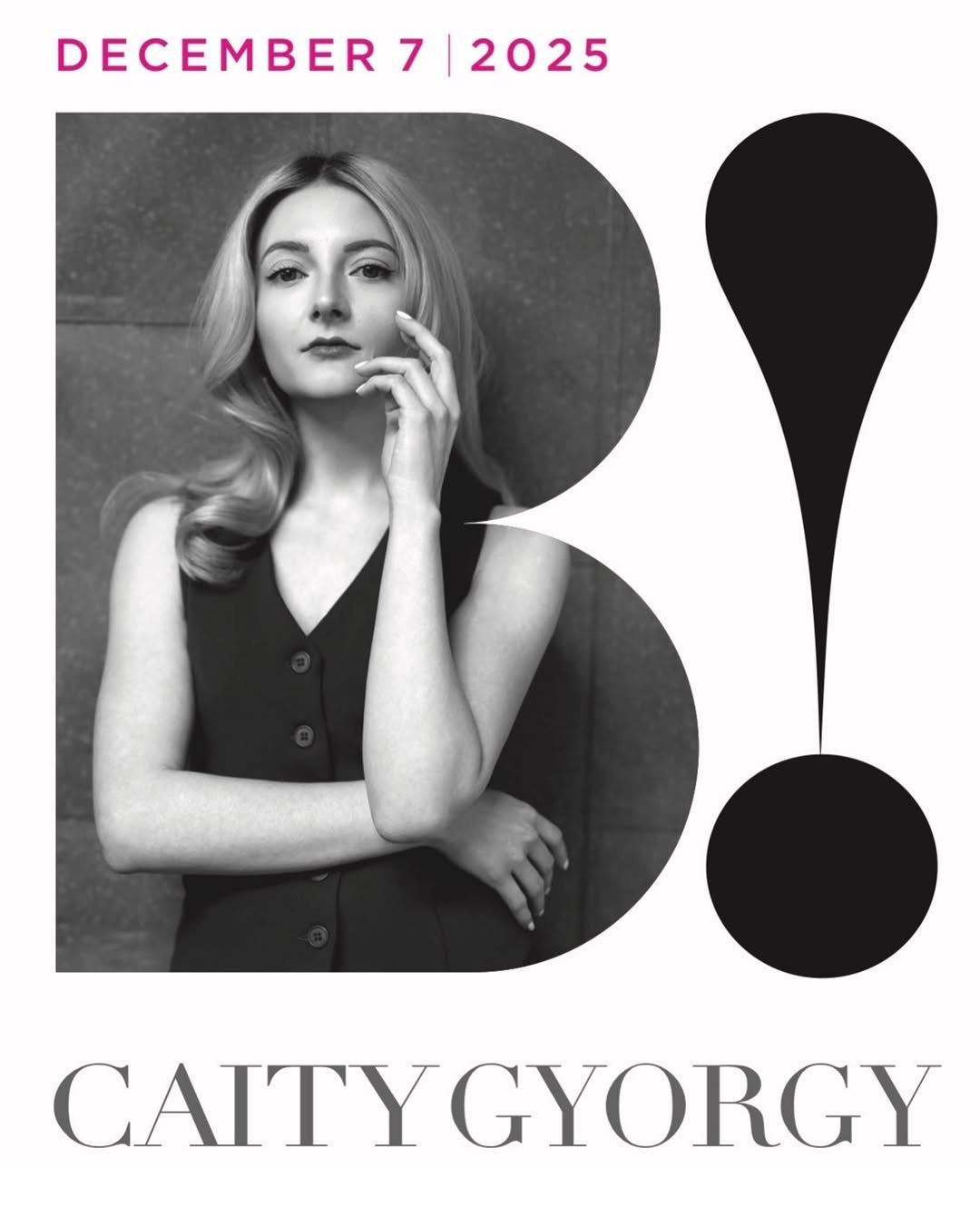 Photo by Caity Gyorgy in St. Mark's Anglican Church, Niagara on the Lake with @bravo_niagara. May be an image of one or more people, blonde hair, makeup, poster, turtleneck, magazine and text that says 'DECEMBER DECEMBER7|2025 7 2025 CAITYG AITYGYORGY'.