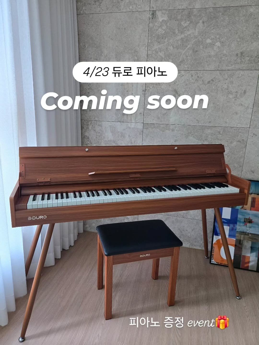 Photo by 구채희 on April 16, 2026. May be an image of piano and text that says '4/23 듀로 피아노 Coming soon DDURO DDURO 피아노 증정 eventi'.