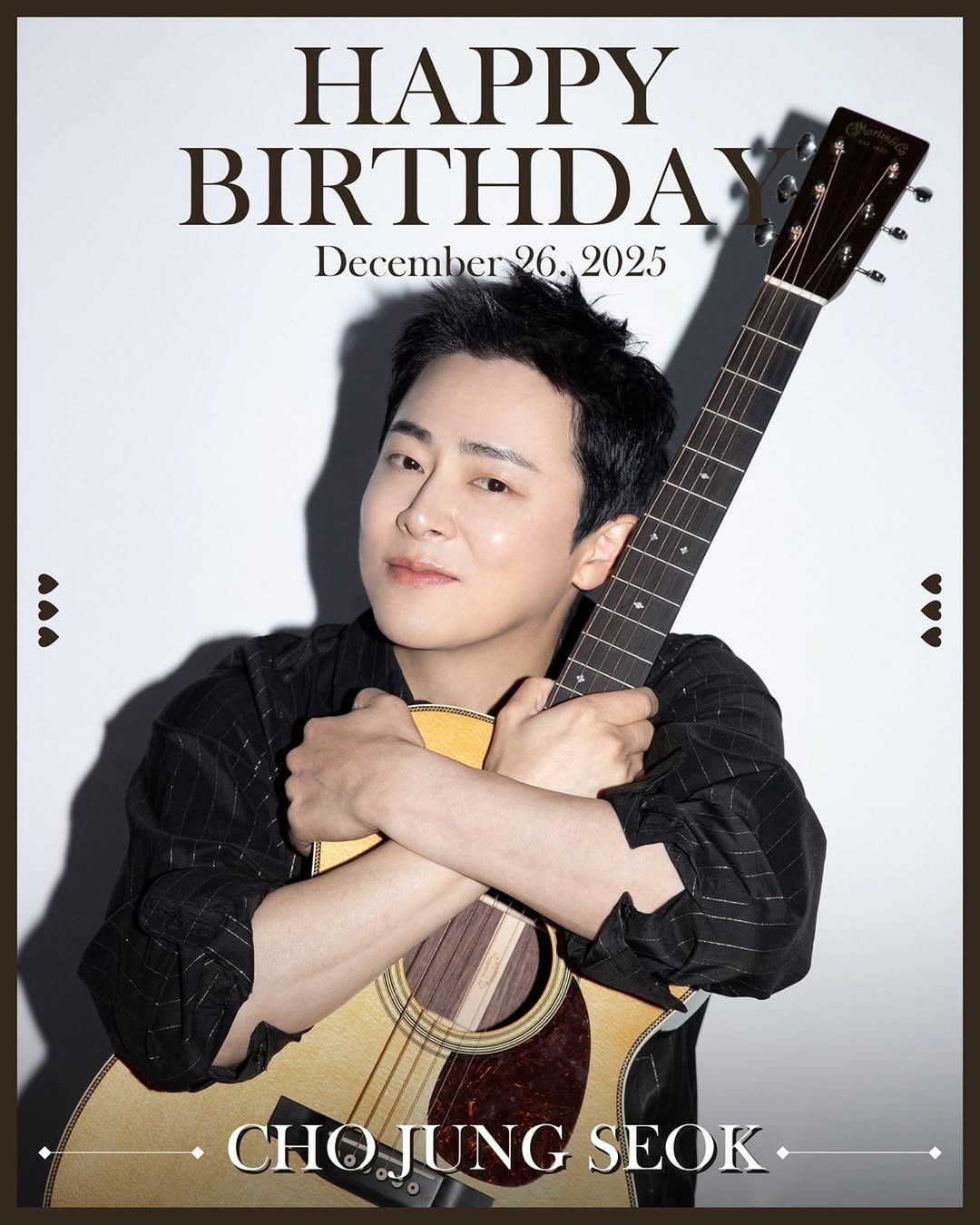 Photo by 조정석 CHO JUNG SEOK on December 25, 2025. May be an image of musical instrument, poster and text that says 'HAPPY BIRTHDA December December26.202 ber 26. 2025 ........ CHOJUNGSEOK CHO JUNG SEOK'.
