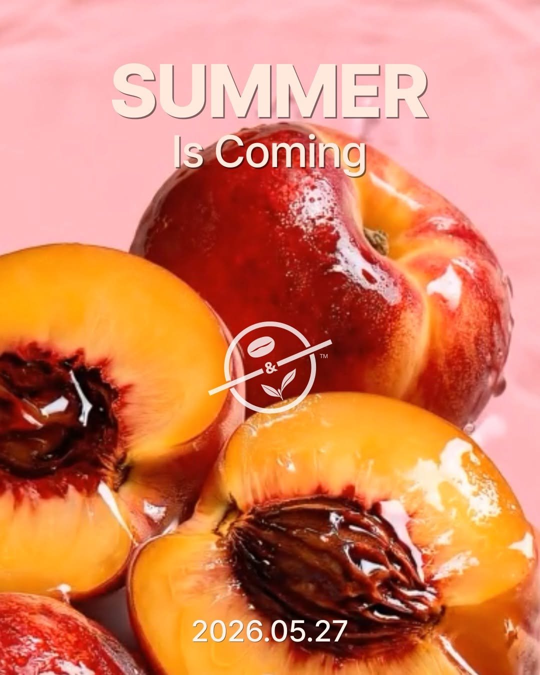 coffeebean_kr 게시물 이미지: 💗2026.05.27💗
 
SUMMER Is Coming 🍑✨
 
뜨거운...