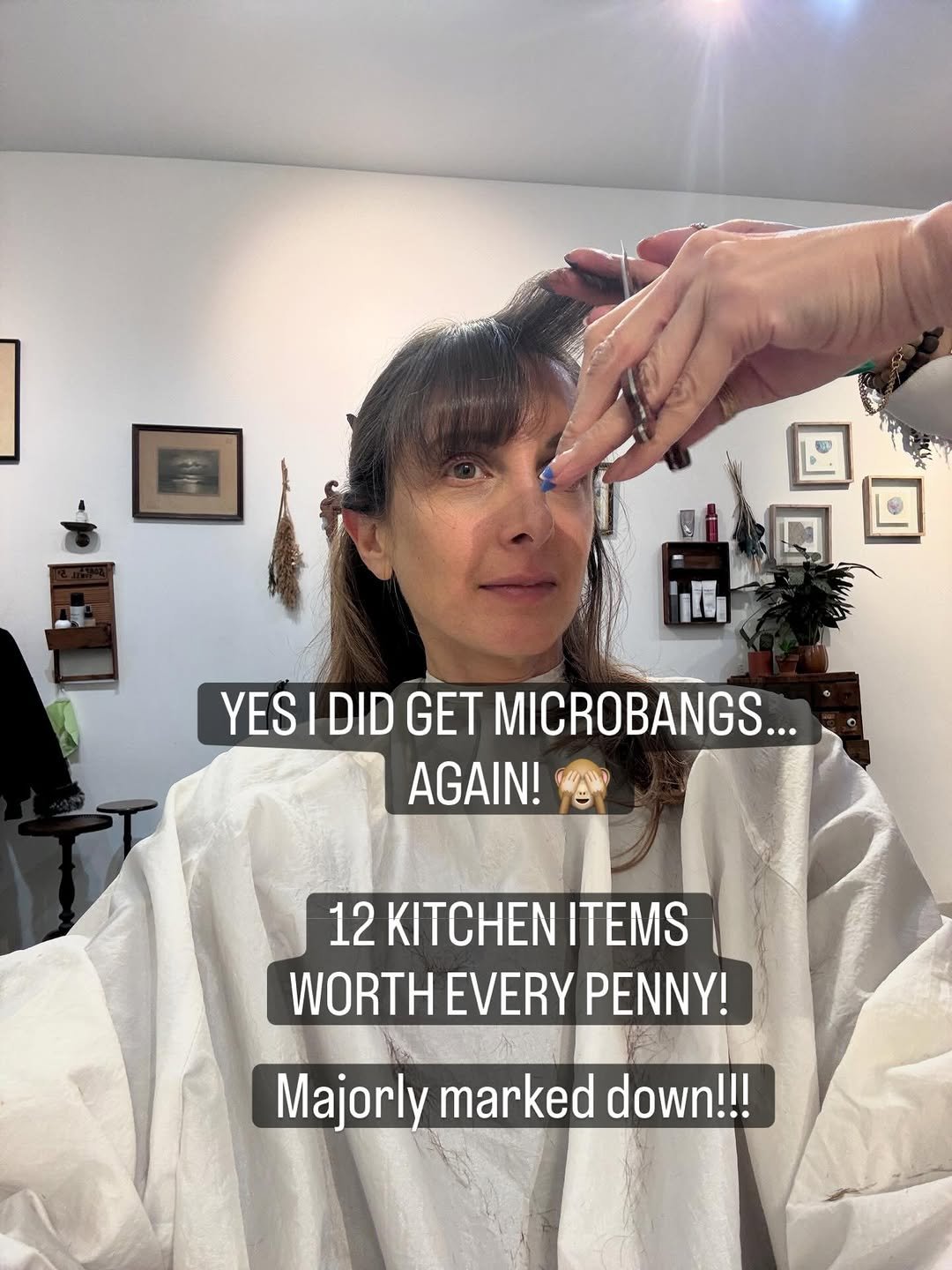 Photo by Nisha Melvani on March 25, 2026. May be a meme of one or more people, hair, apron, tinfoil and text that says '糖 ថើរ YES DID GET MICROBANGS... AGAIN! 12 KITCHEN ITEMS WORTH WORTHEVERY EVERY PENNY! Majorly marked down!!!'.
