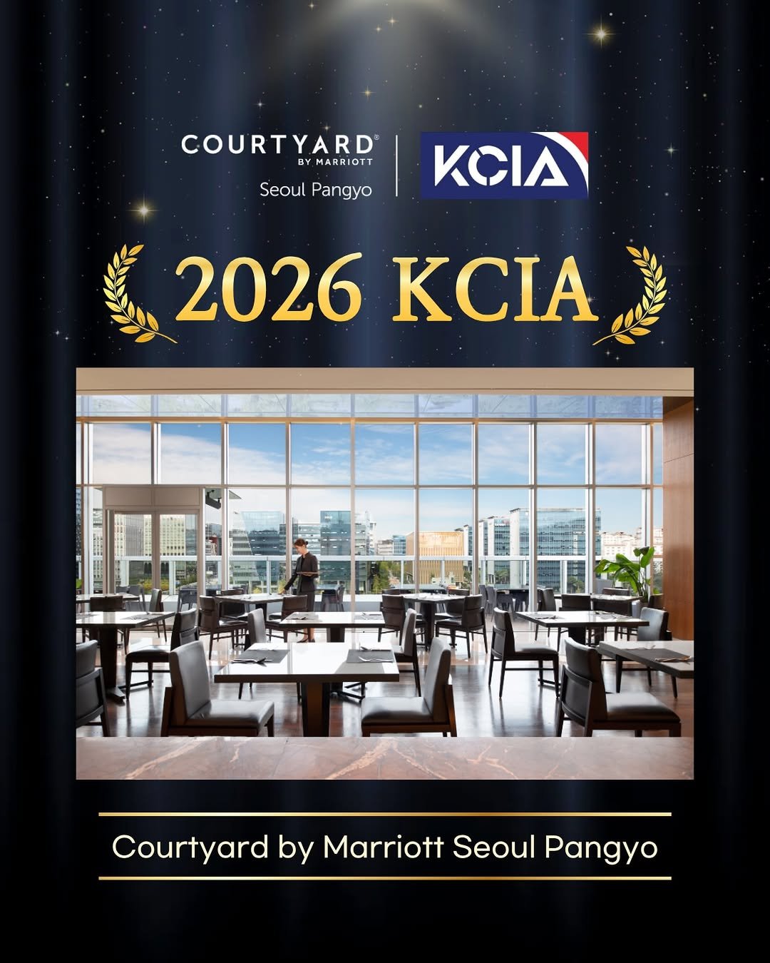 Photo by 코트야드 바이 메리어트 서울 판교 in Courtyard by Marriott Seoul Pangyo. May be an image of banner, poster, magazine and text that says 'COURTYARD BY BYMARRIOTT Seoul SeoulPangyo Pangyo KCIA 2026 KCIA Courtyard by Marriott Seoul Pangyo'.