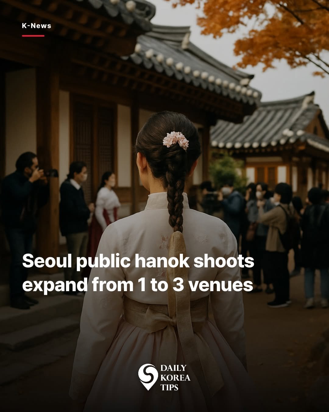 dailykoreatips 게시물 이미지: Seoul is expanding its public hanok...