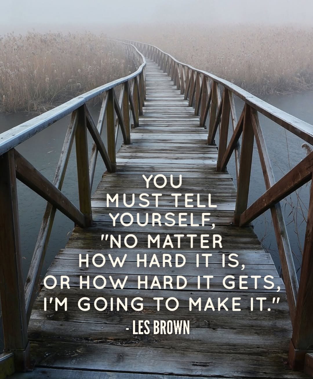 Photo by 다니엘쌤 김명호 | 영어 1대1 비대면 관리·피드백 in Seoul, South Korea. May be an image of text that says 'YOU MUST TELL YOURSELF, "NO MATTER HOW HARD IT IS, OR HOW HARD IT GETS, I'M GOING to MAKE IT." -LES BROWN'.