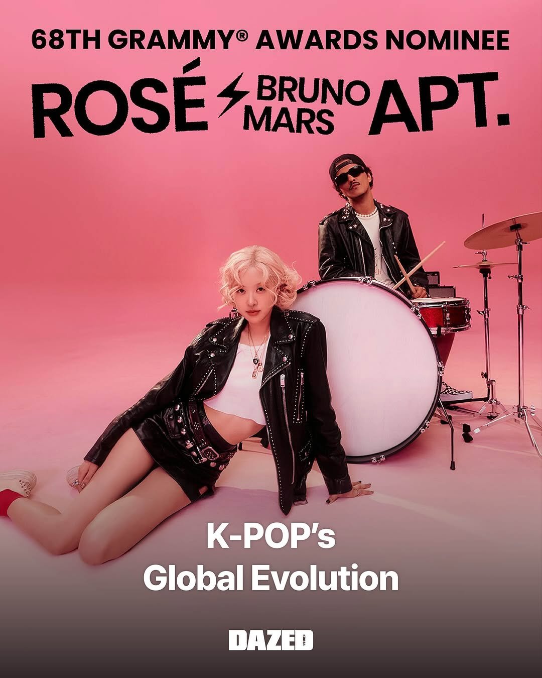 Photo shared by 데이즈드 코리아 DAZED KOREA on November 08, 2025 tagging @roses_are_rosie. May be an image of poster, magazine and text that says '68TH GRAMMY® AWARDS NOMINEE ROSÉ S BRUNO APT. MARS K-POP's GlobalEvolution Global Evolution DAZED'.