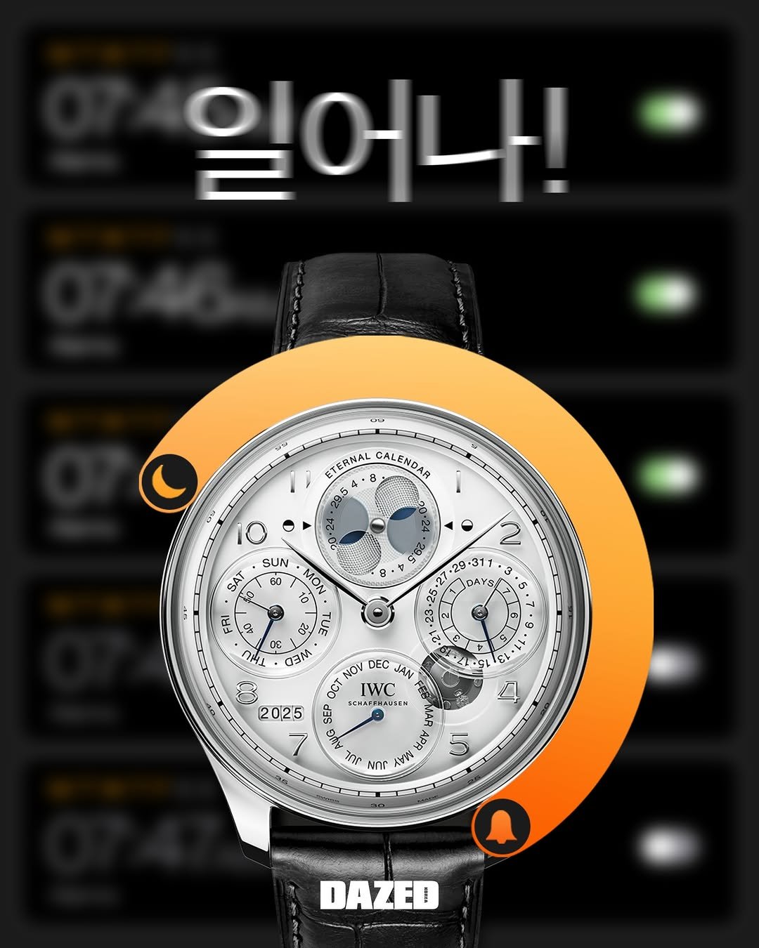 Photo shared by 데이즈드 코리아 DAZED KOREA on December 28, 2025 tagging @iwcwatches. May be an image of ‎digital watch, timer, poster and ‎text that says '‎일어나! ماب ETERNAL CALENDAR 4. 5 DU 10 ٥ SUN SAT る O 29 B' t 11 3 RY AY 5 FRI 10 g MON 20 TUE 30 EM ك NOV DEC JAN OCT xEAPИHA MSNH IWC ងូ 9. 11 155 GL 3ã V B 2025 AA 5 m00 NUr ا۱۷ DAZED S‎'‎‎.