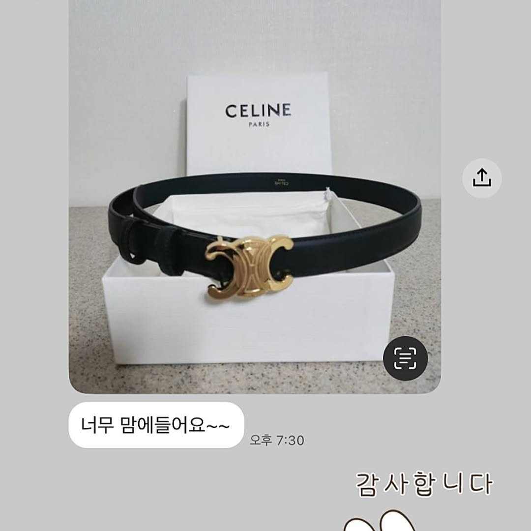 Photo by 하이앤드 - CINDY on March 27, 2026. May be an image of belt buckle, belt and text that says 'CELINE PARIS 너무 맘에들어요~~ 맘에 오후7:30 오후 7:30 감사합니다'.