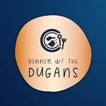 dinnerwiththedugans 프로필 사진