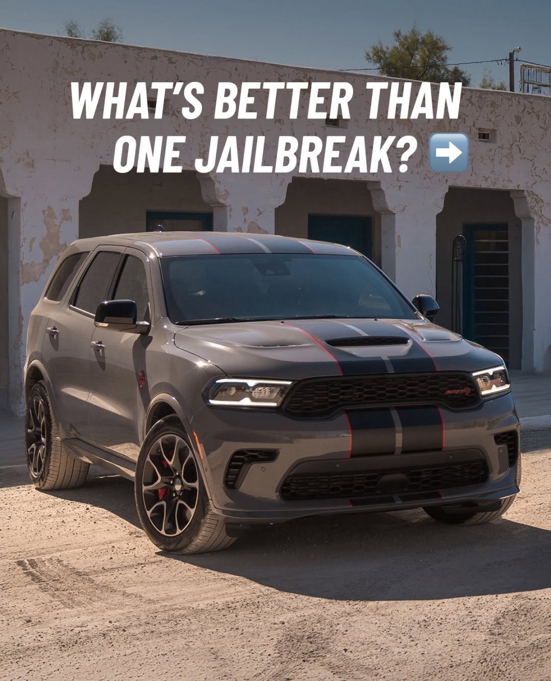 Photo by Dodge on April 09, 2026. May be an image of car, jeep, windshield, blower, minivan, wheel and text that says 'WHAT'S BETTER ΤΗΑΝ ONE JAILBREAK? 百錄'.