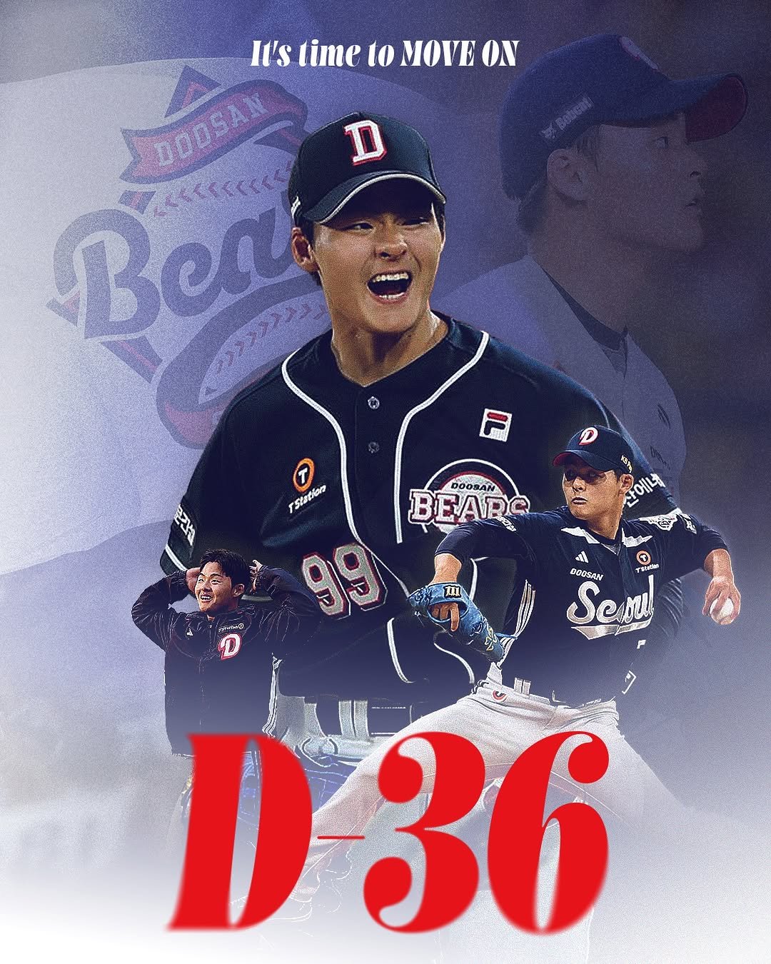 Photo by 두서 on February 19, 2026. May be an illustration of baseball, poster, card, stadium and text that says 'Il's time I'stimetoMOVE to MOVE ON DODSAN Bcα' Beat rstatlen 0 5្ 산에네 DOOSAN BEARG 99 มเอ่รร નીઁ DODSAN Scm D36'.