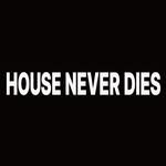 houseneverdies 프로필 사진