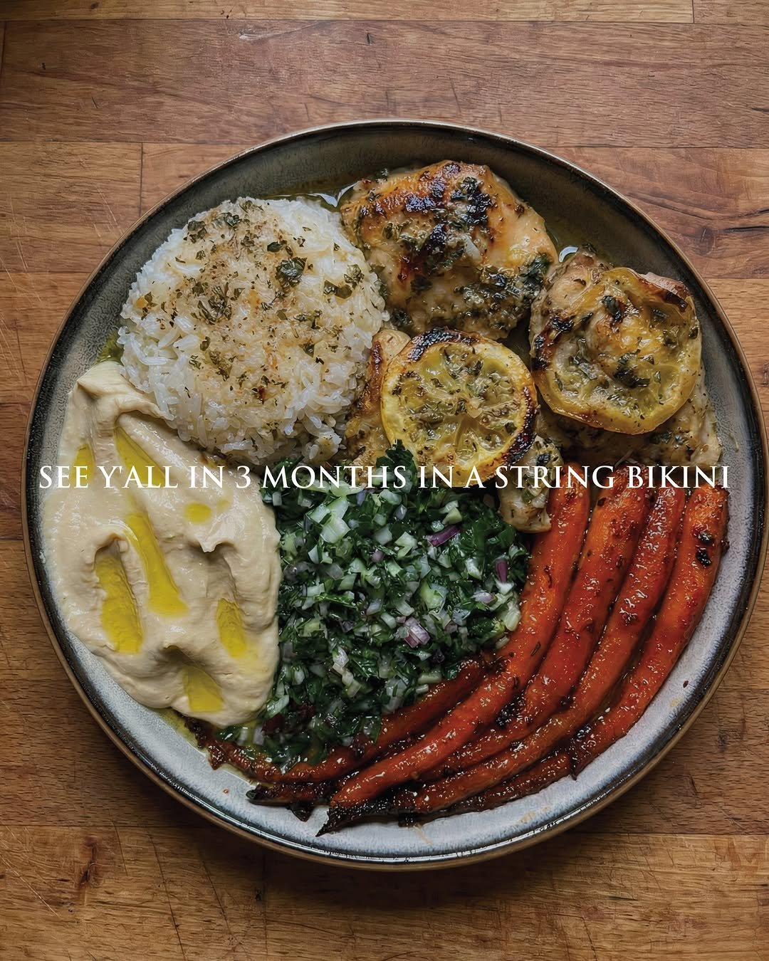 Photo by Eating Healthy Today on March 27, 2026. May be an image of hummus, vegetable, herb and text that says 'SEE Y'ALL IN3 IN MONTHS IN A STRING BIKINI'.