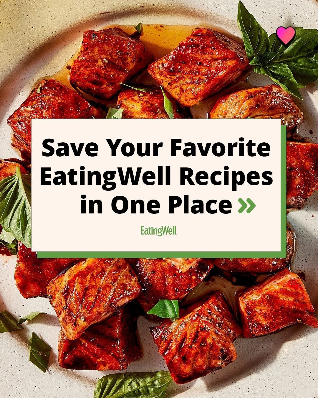Photo by EatingWell on November 30, 2025. May be an image of sauce, fillet and text that says '0O Save Your Favorite EatingWell Recipes in One Place >> EatingWell'.