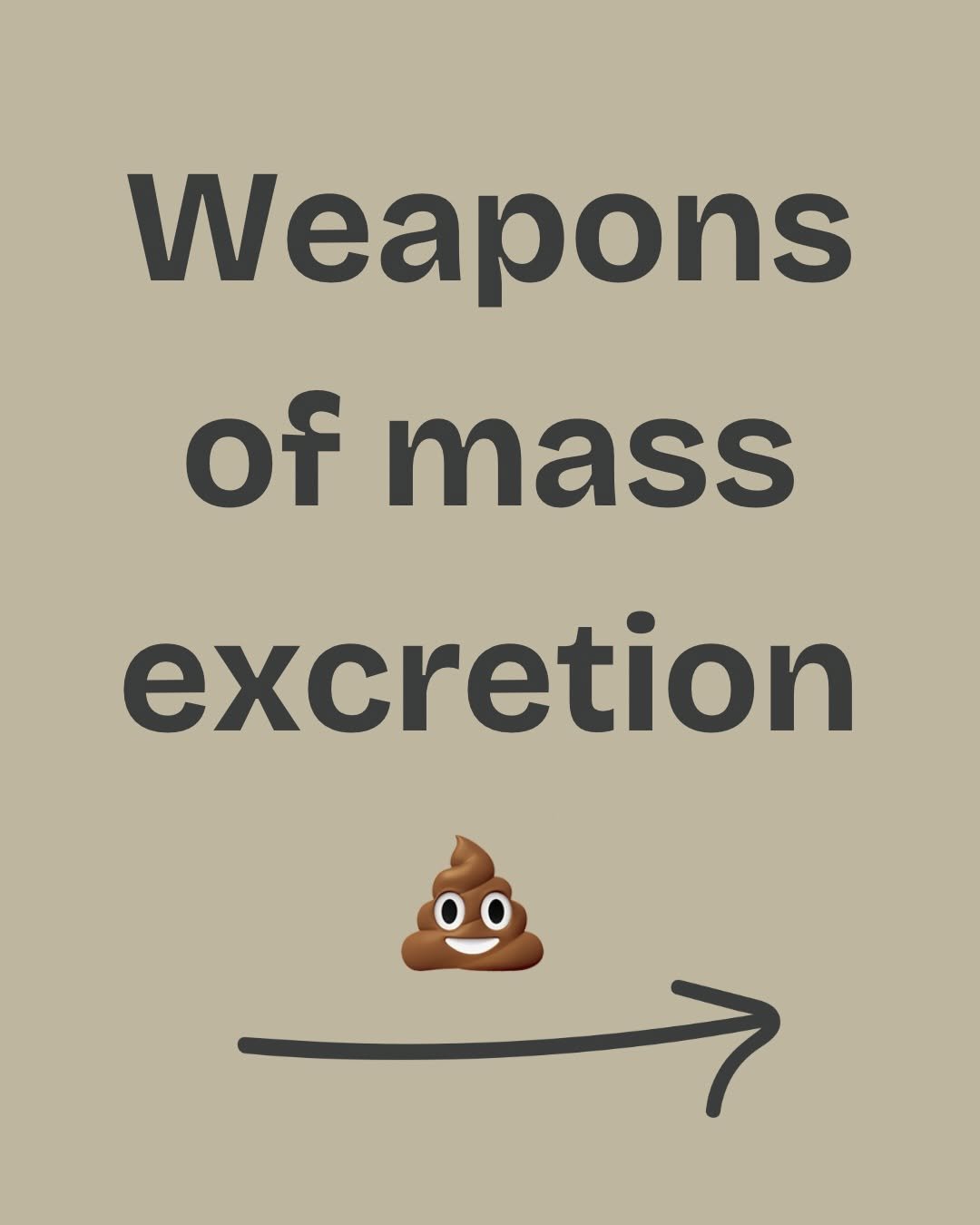 Photo by Registered nutritionist | Author on February 18, 2026. May be a cartoon of text that says 'Weapons of mass excretion'.