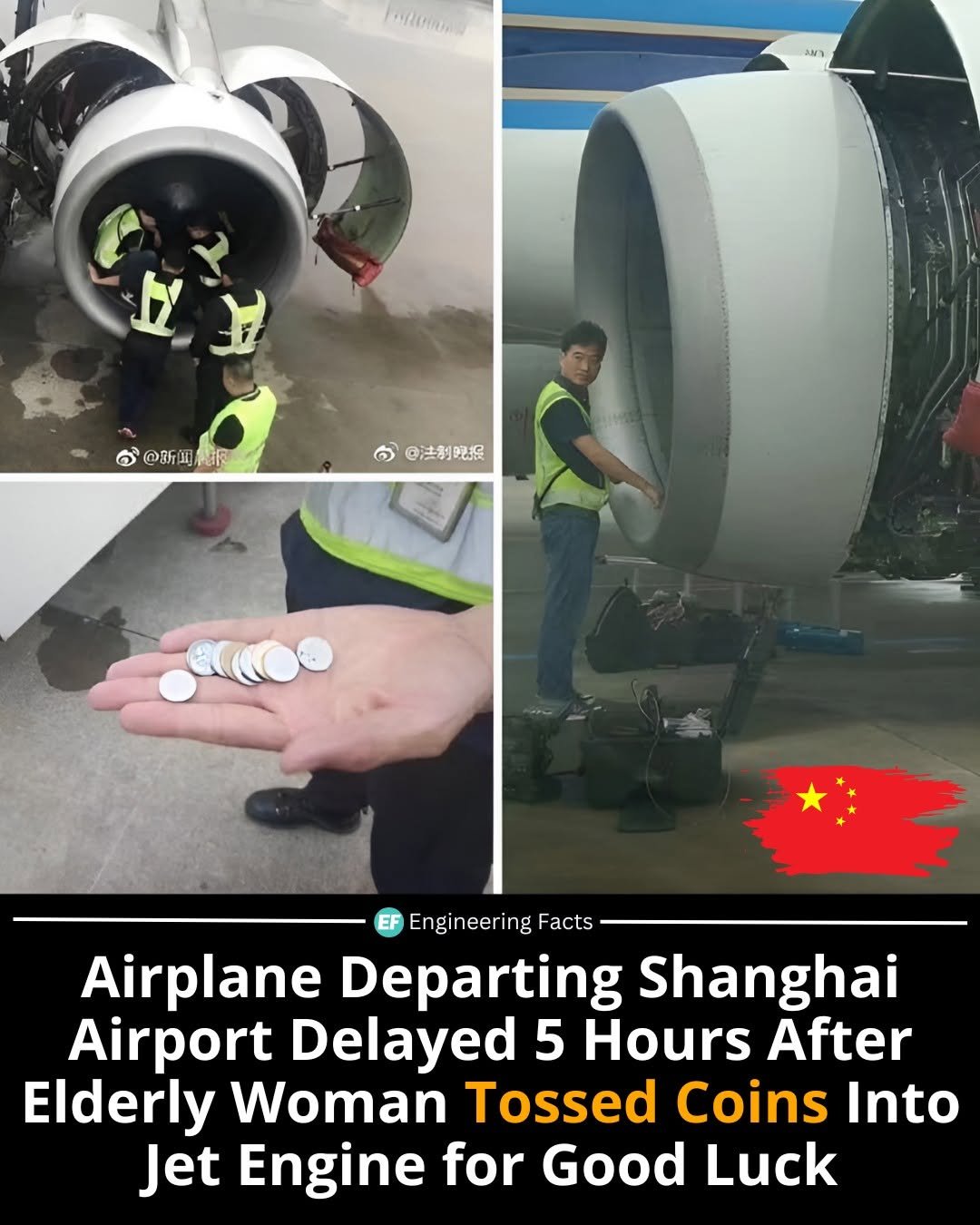 Photo by Engineering Facts 🇺🇸 on December 02, 2025. May be an image of aircraft and text that says 'เยา A @新闻際 @新 @ O @法制晚报 Engineering Facts Airplane Departing Shanghai Airport Delayed 5 Hours After Elderly Woman Tossed Coins Into Jet Engine for Good Luck'.