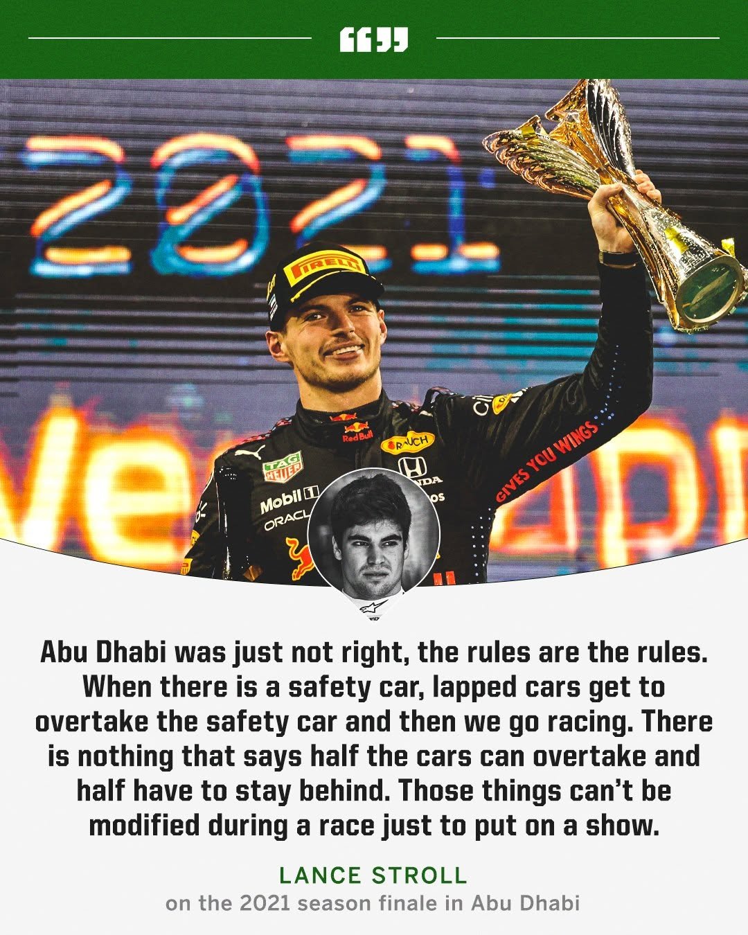 Photo by ESPN F1 on December 04, 2025. May be an image of ‎racing vehicles, magazine, stadium and ‎text that says '‎"" 2021 पল BRNUCH YACI साधा Mobil ORACL ههن וקם GIVES YOU WINGS le Abu Dhabi was just not right, the rules are the rules. When there is a safety car, lapped cars get to overtake the safety car and then we Ao racing. There is nothing that says half the cars can overtake and half have to stay behind. Those things can't be modified during a race just to put on a show. LANCE STROLL on the 2021 season finale in Abu Dhabi‎'‎‎.