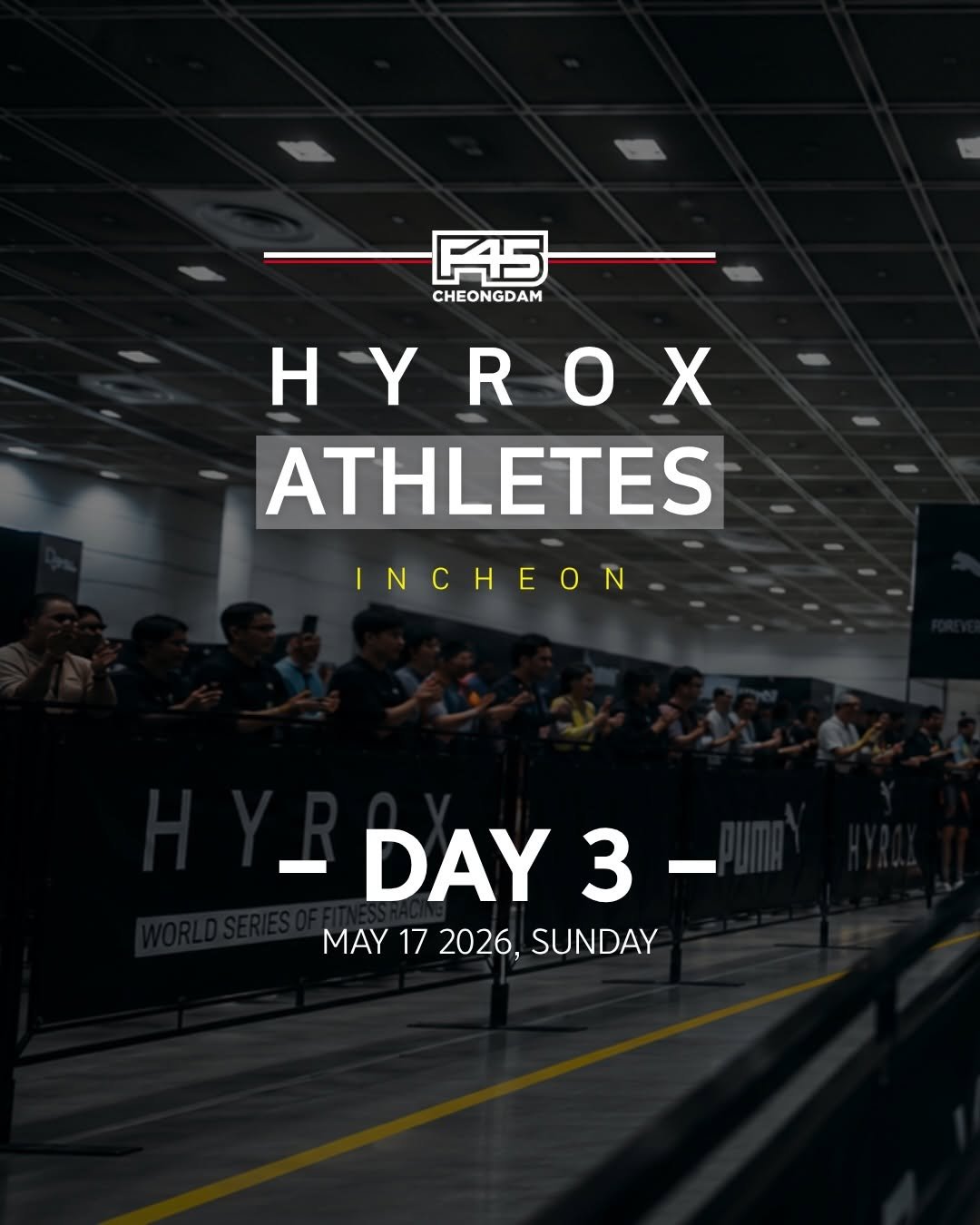 f45_cheongdam 게시물 이미지: HYROX INCHEON FINAL DAY 🔥

처음 도전하는 순간부터 
끝까지...