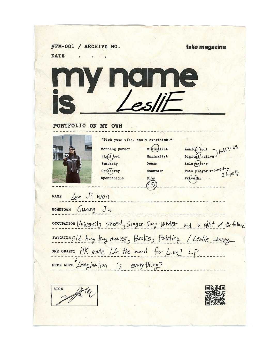 Photo shared by fake magazine 페이크 매거진 on November 10, 2025 tagging @homage_leslie_c.h. May be a graphic of ‎magazine, poster and ‎text that says '‎fake magazine #FM-001 / ARCHIVE NO. DATE my name is LesliE PORTFOLIO ON MY OWN "Piek youT don't overthini. 171103115 Haxinaliss oTBoл 1gft0m1 Hosabody Ootdodrag spontaneous Docan လဲ 30ม Dig1t@1nativo linasivo buth?! ㅎㅎ กรศ1ท porker Toan playar 에골 -81 NAME lee Ji won Ihipe: HOMETOKu Glang J4 OCCИPATTOЙ University strlent, Singer-Song writer and a piet FAVORITEDId Hong kong movies, Books, Painting_ Leslie cher ONE O6ЛECT HK merie Iin the mnod _forlove]_ for/ove] עוסטל Love] LP.----- LP everything? fifare HOTE Lmagination LMagi is BIOK‎'‎‎.